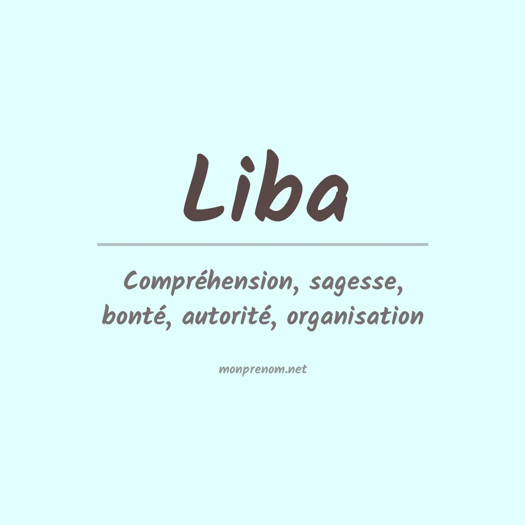 Signification du Prénom Liba