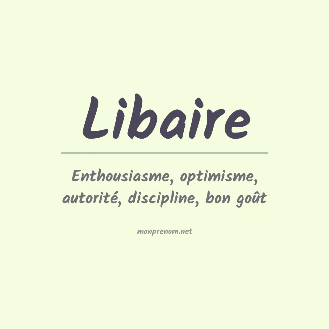 Signification du Prénom Libaire Signification du Prénom Libaire