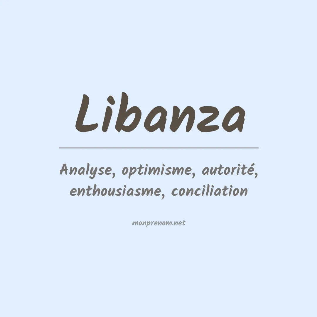 Signification du Prénom Libanza Signification du Prénom Libanza
