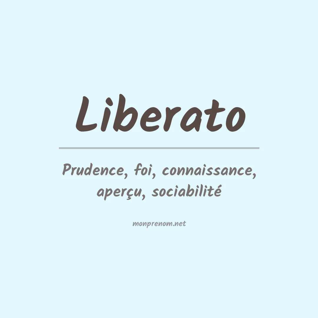 Signification du Prénom Liberato