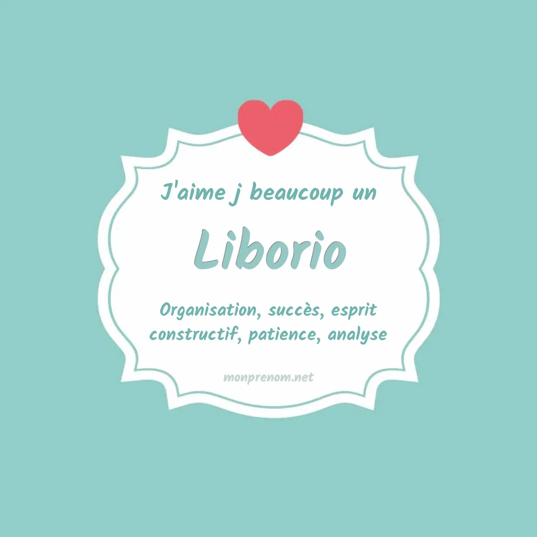 j'aime beaucoup Liborio