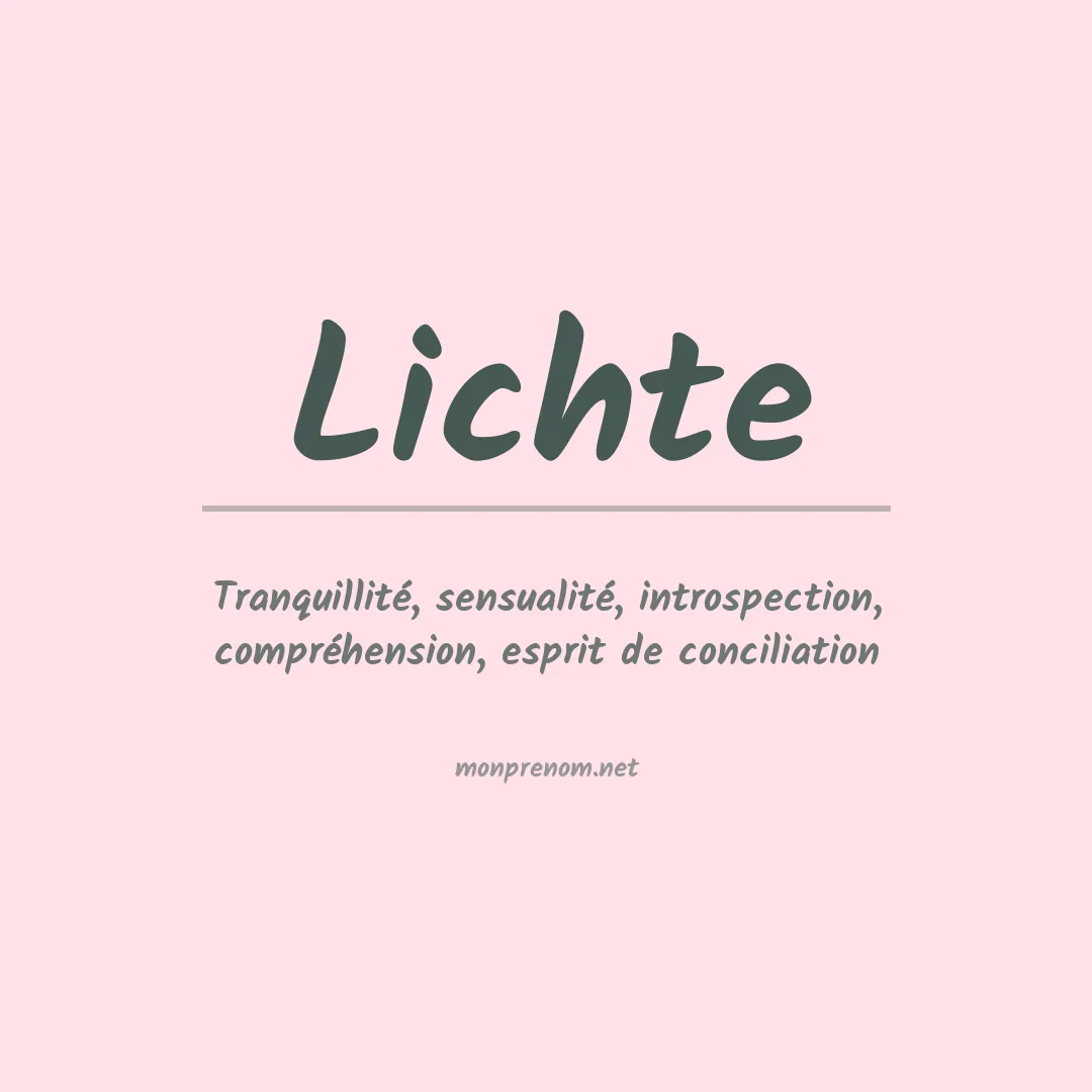 Signification du Prénom Lichte Signification du Prénom Lichte