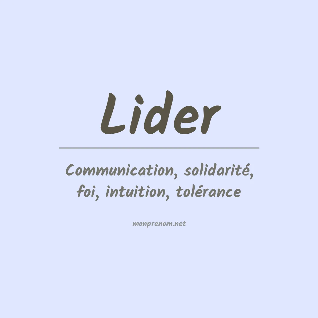 Signification du Prénom Lider