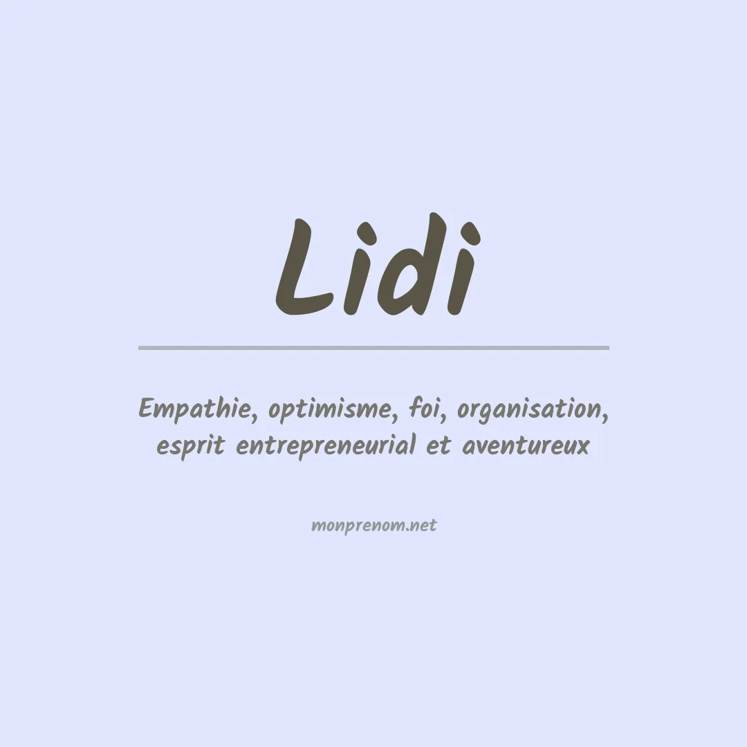 Signification du Prénom Lidi