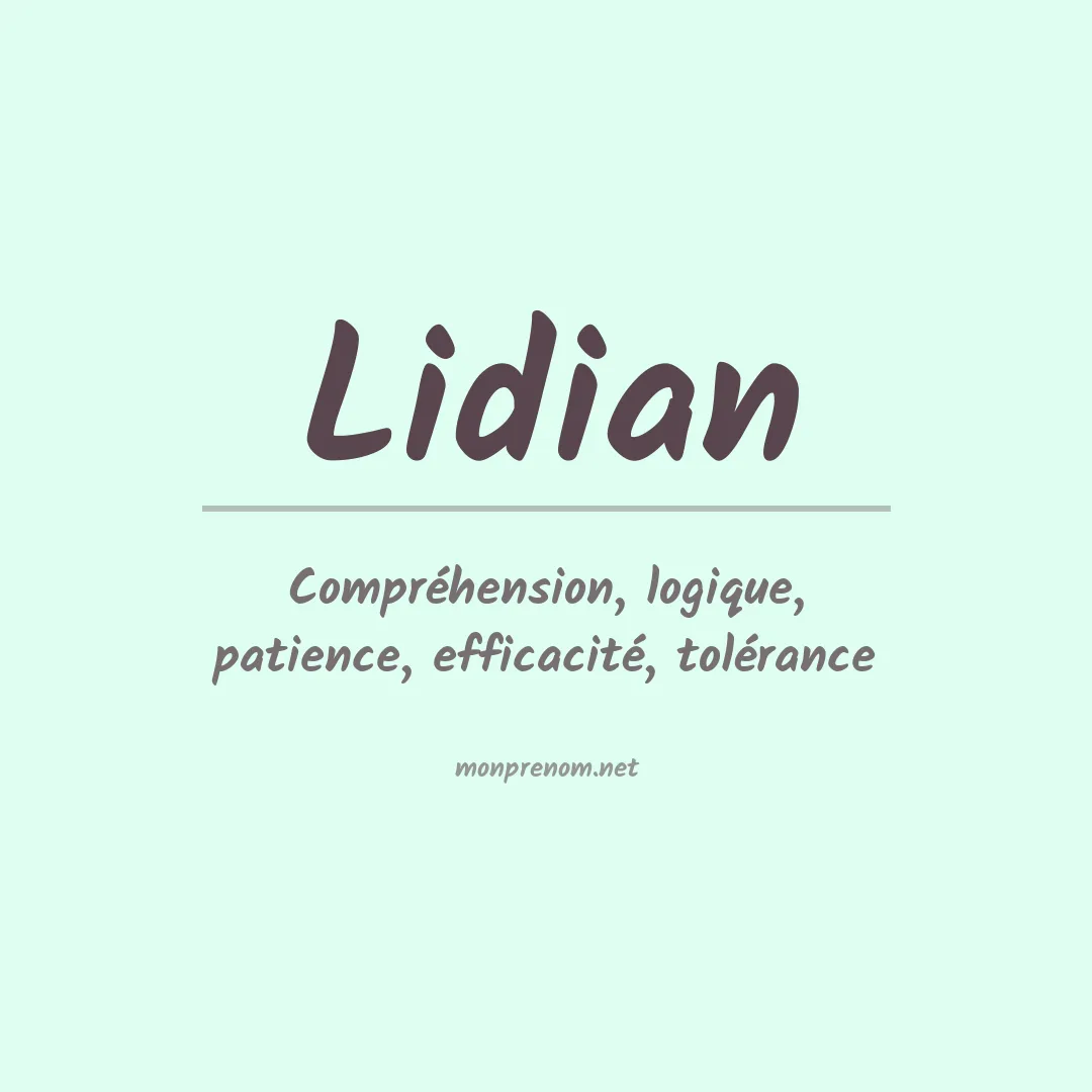 Signification du Prénom Lidian Signification du Prénom Lidian
