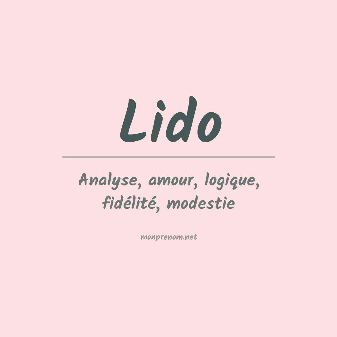 Signification du Prénom Lido