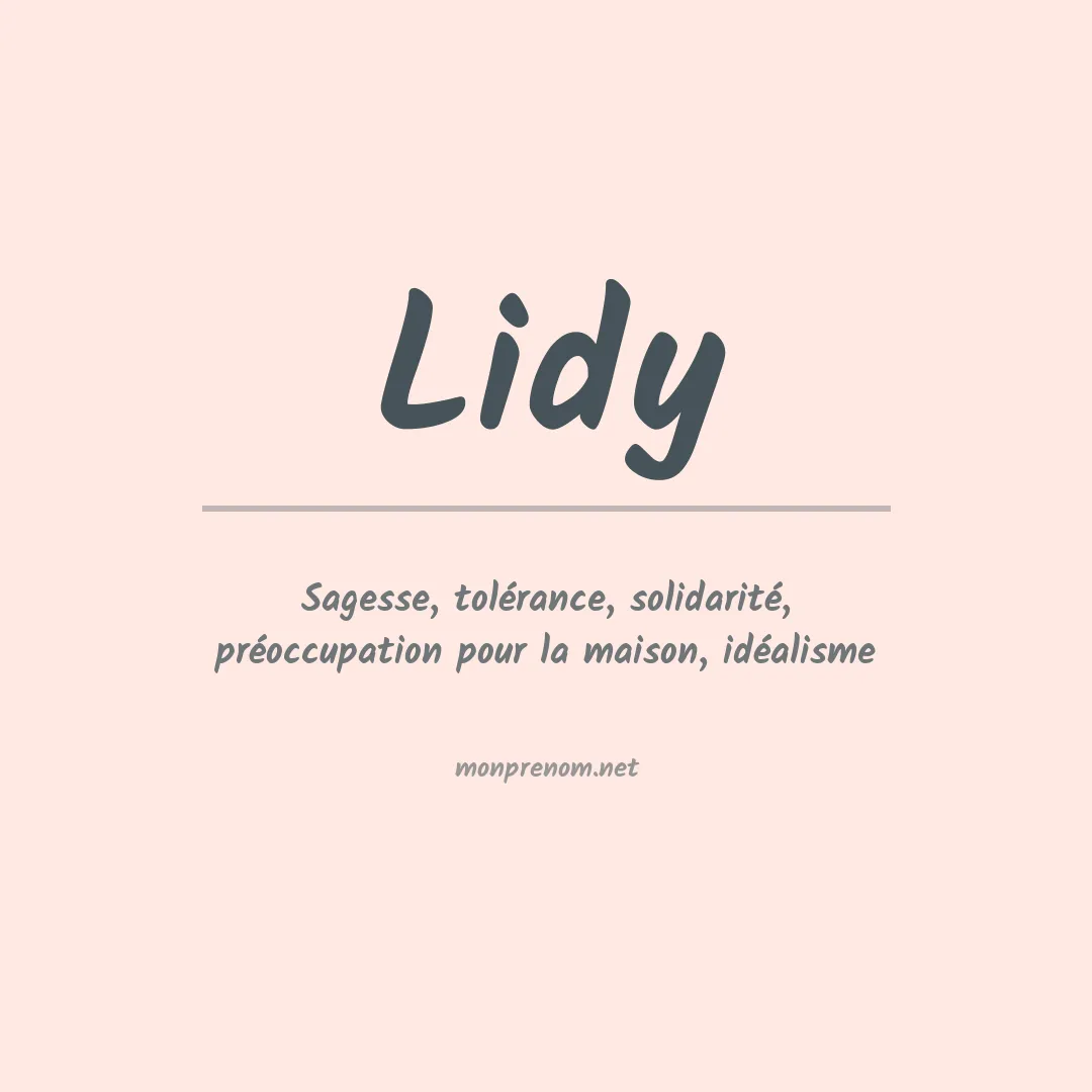 Signification du Prénom Lidy