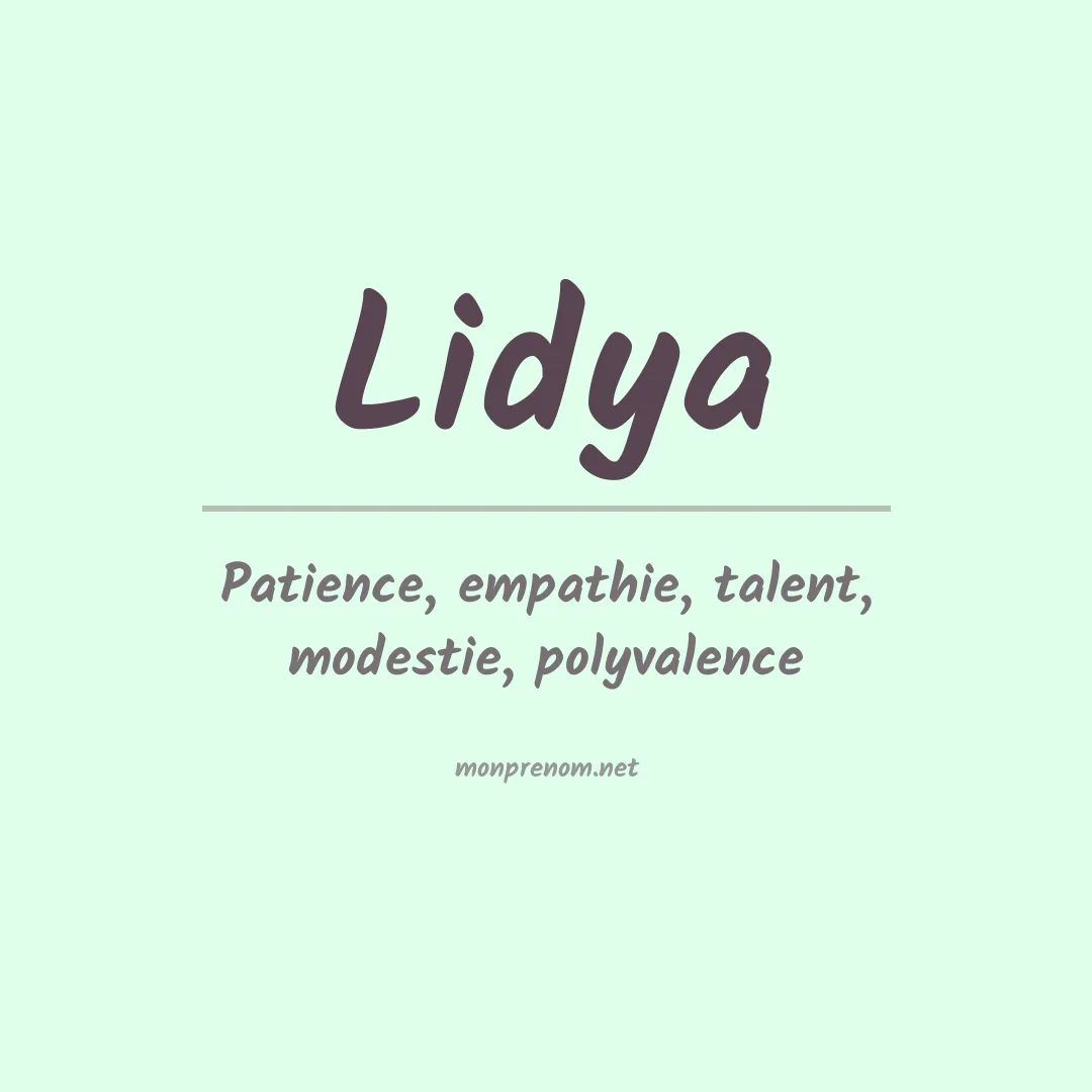 Signification du Prénom Lidya