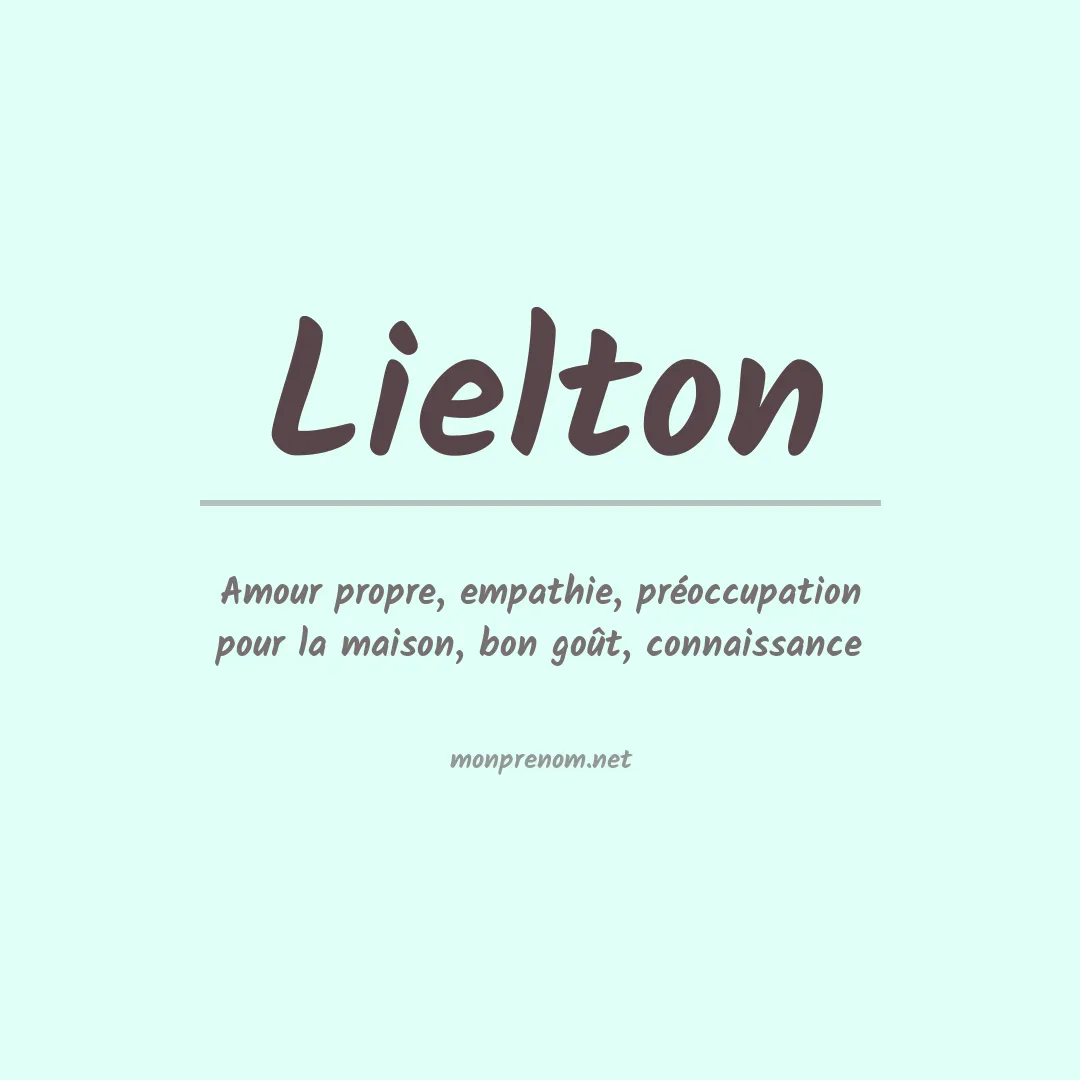 Signification du Prénom Lielton Signification du Prénom Lielton