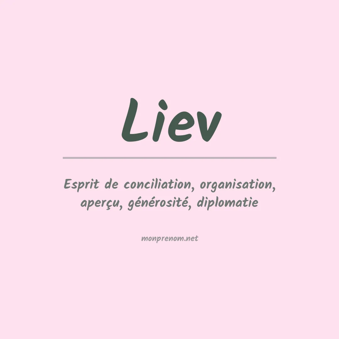 Signification du Prénom Liev Signification du Prénom Liev