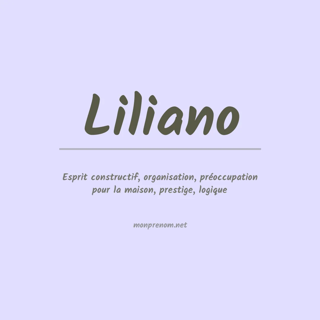 Signification du Prénom Liliano