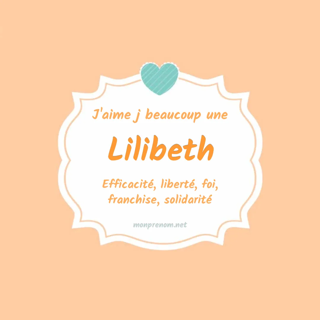 j'aime beaucoup Lilibeth