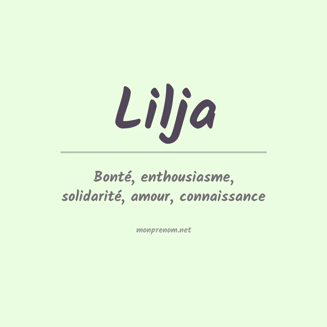 Signification du Prénom Lilja