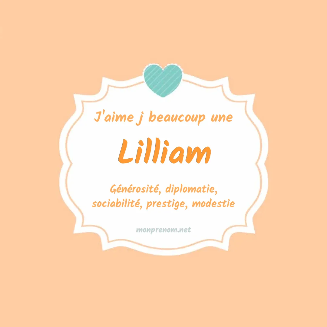 j'aime beaucoup Lilliam