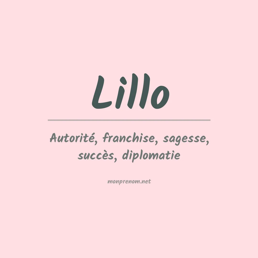 Signification du Prénom Lillo