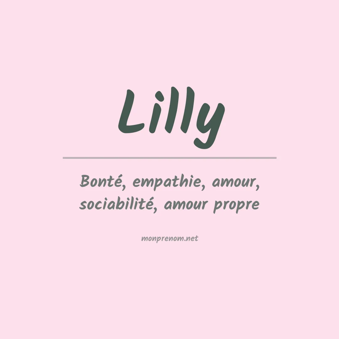 Signification du Prénom Lilly