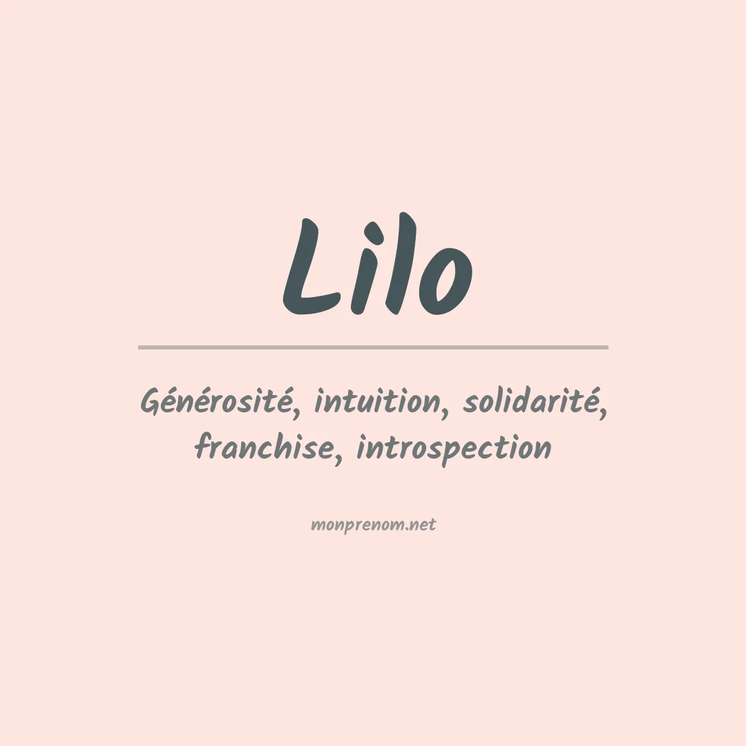 Signification du Prénom Lilo Signification du Prénom Lilo