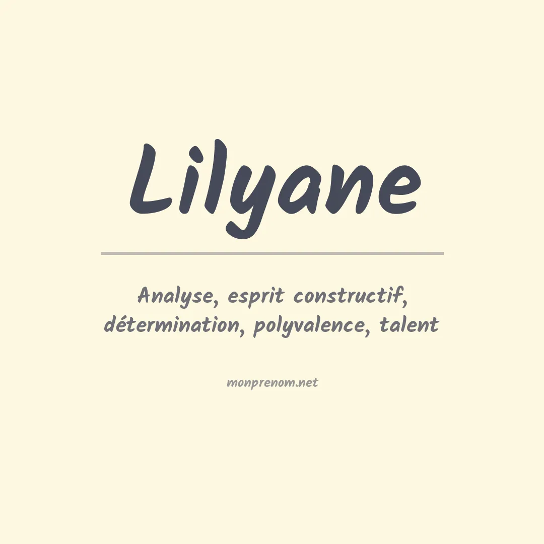 Signification du Prénom Lilyane