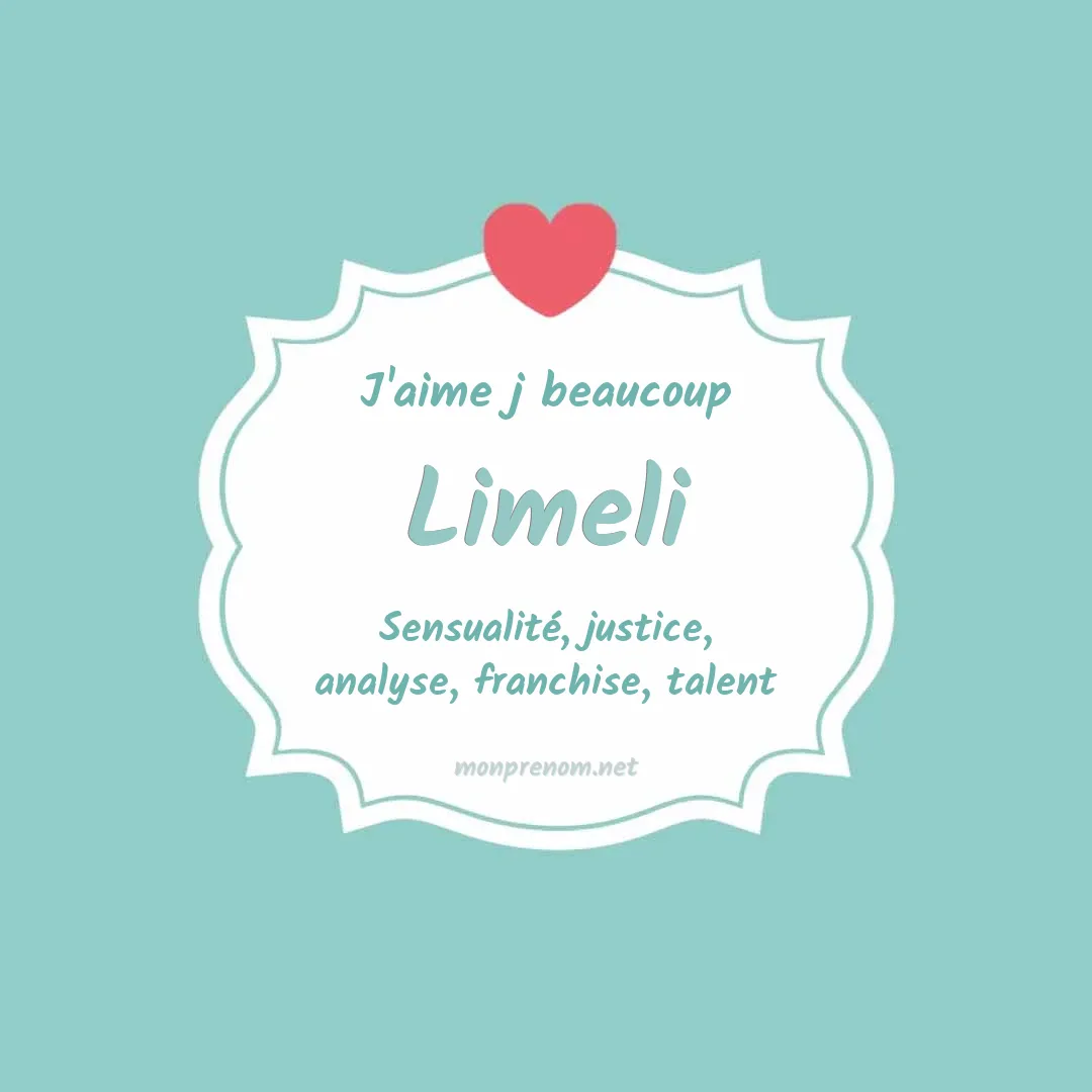 j'aime beaucoup Limeli