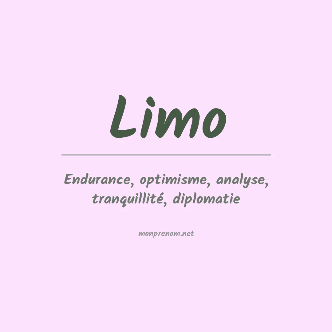 Signification du Prénom Limo Signification du Prénom Limo