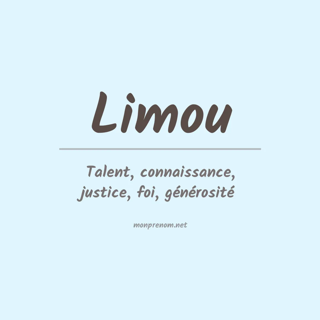 Signification du Prénom Limou Signification du Prénom Limou