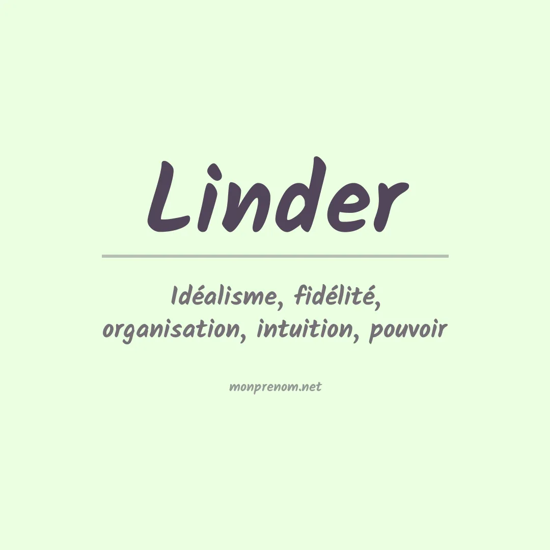 Signification du Prénom Linder