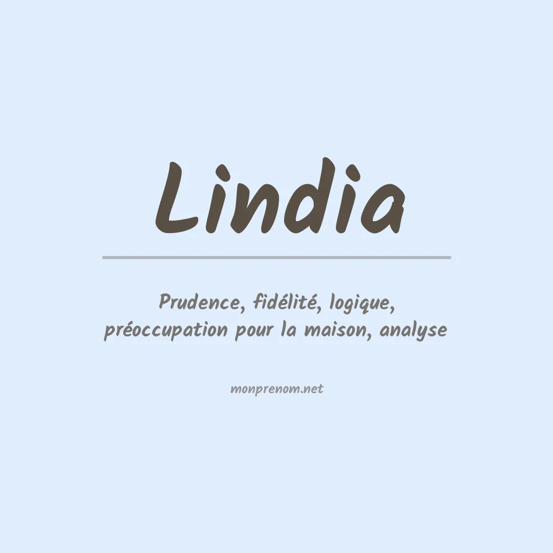 Signification du Prénom Lindia