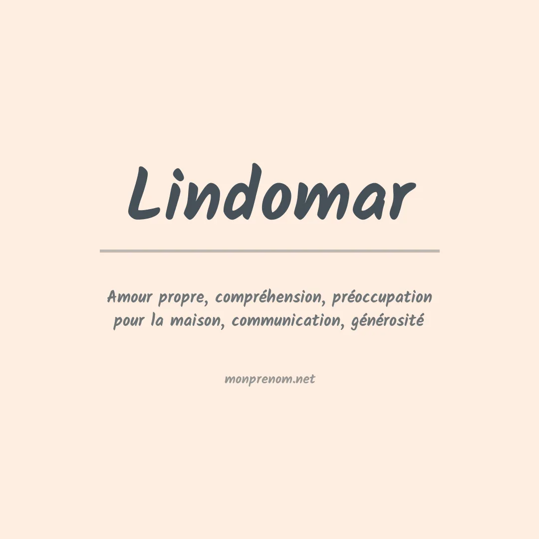 Signification du Prénom Lindomar