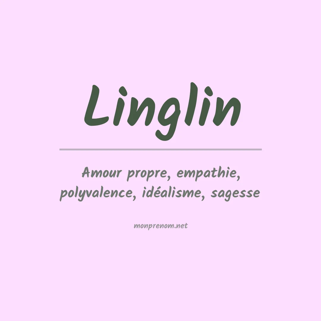 Signification du Prénom Linglin