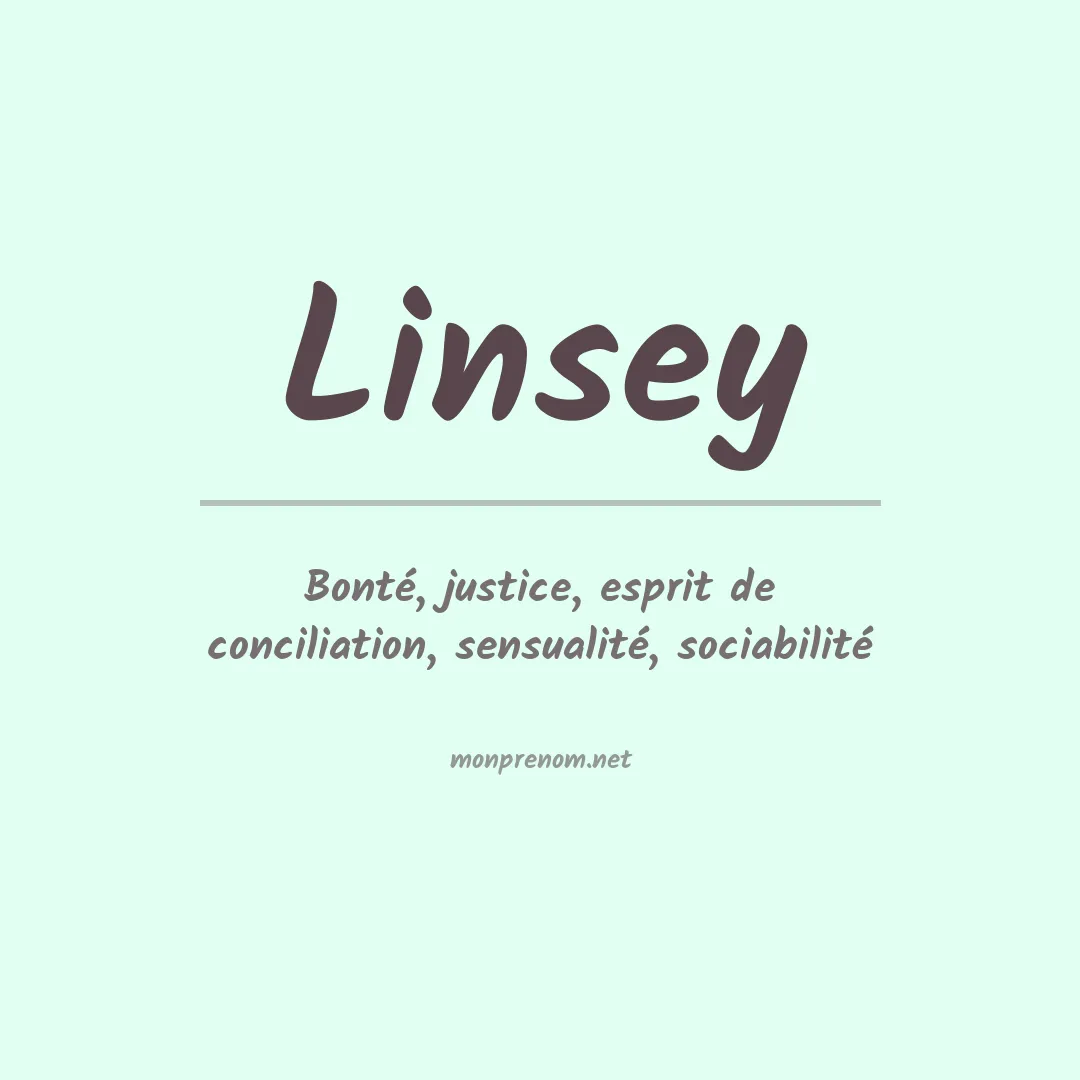 Signification du Prénom Linsey