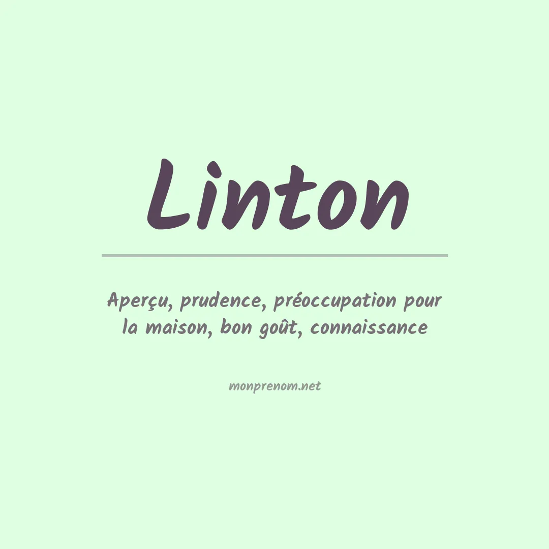 Signification du Prénom Linton