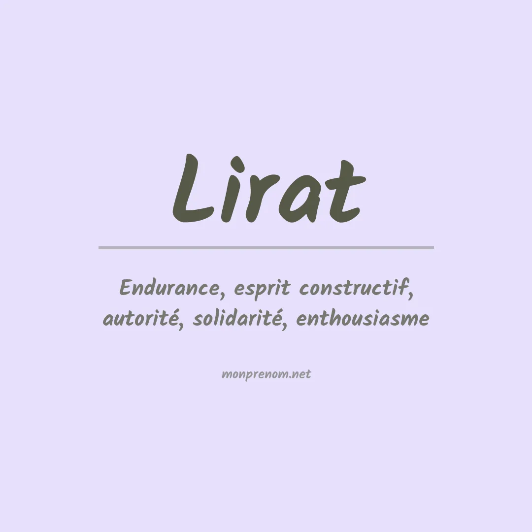 Signification du Prénom Lirat Signification du Prénom Lirat
