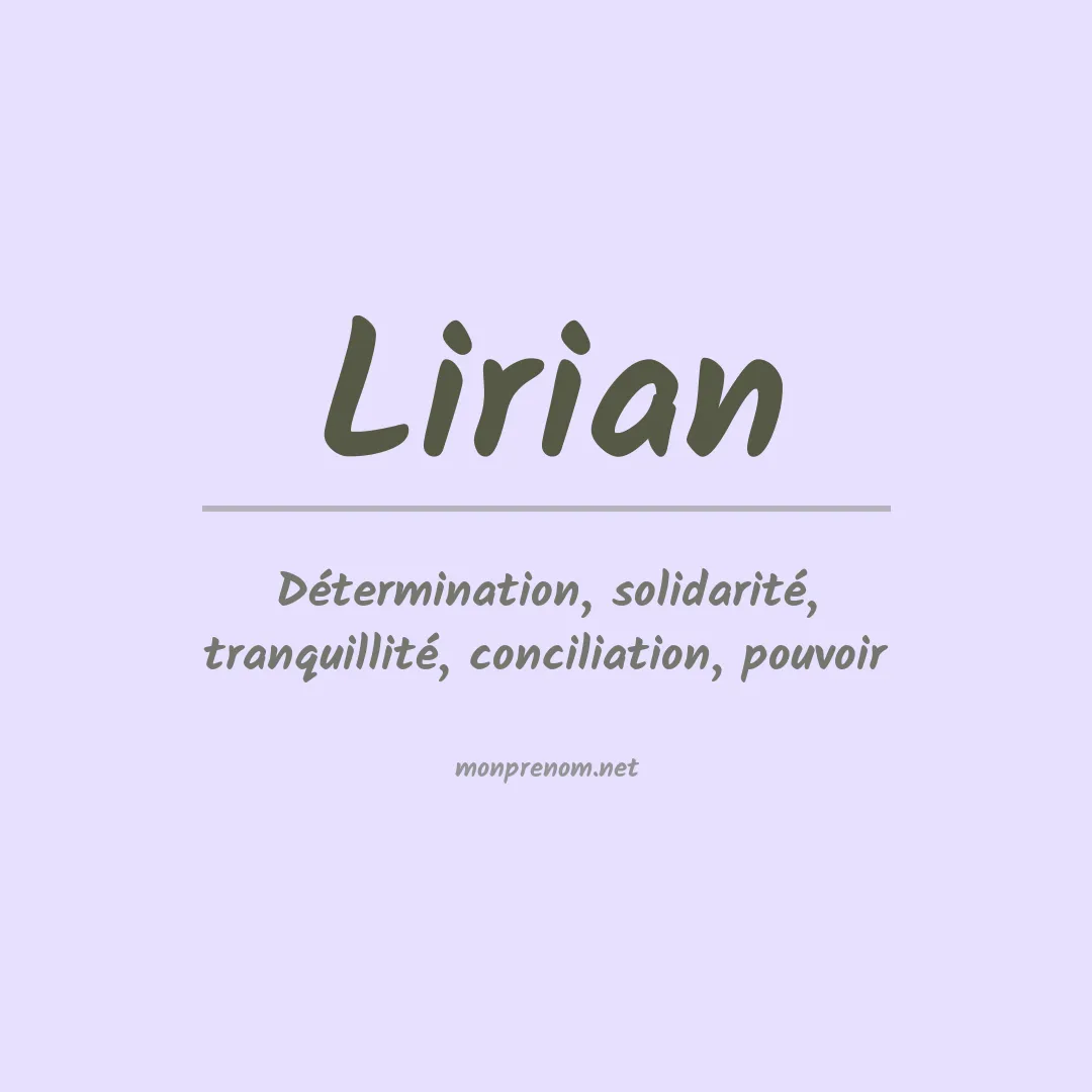 Signification du Prénom Lirian