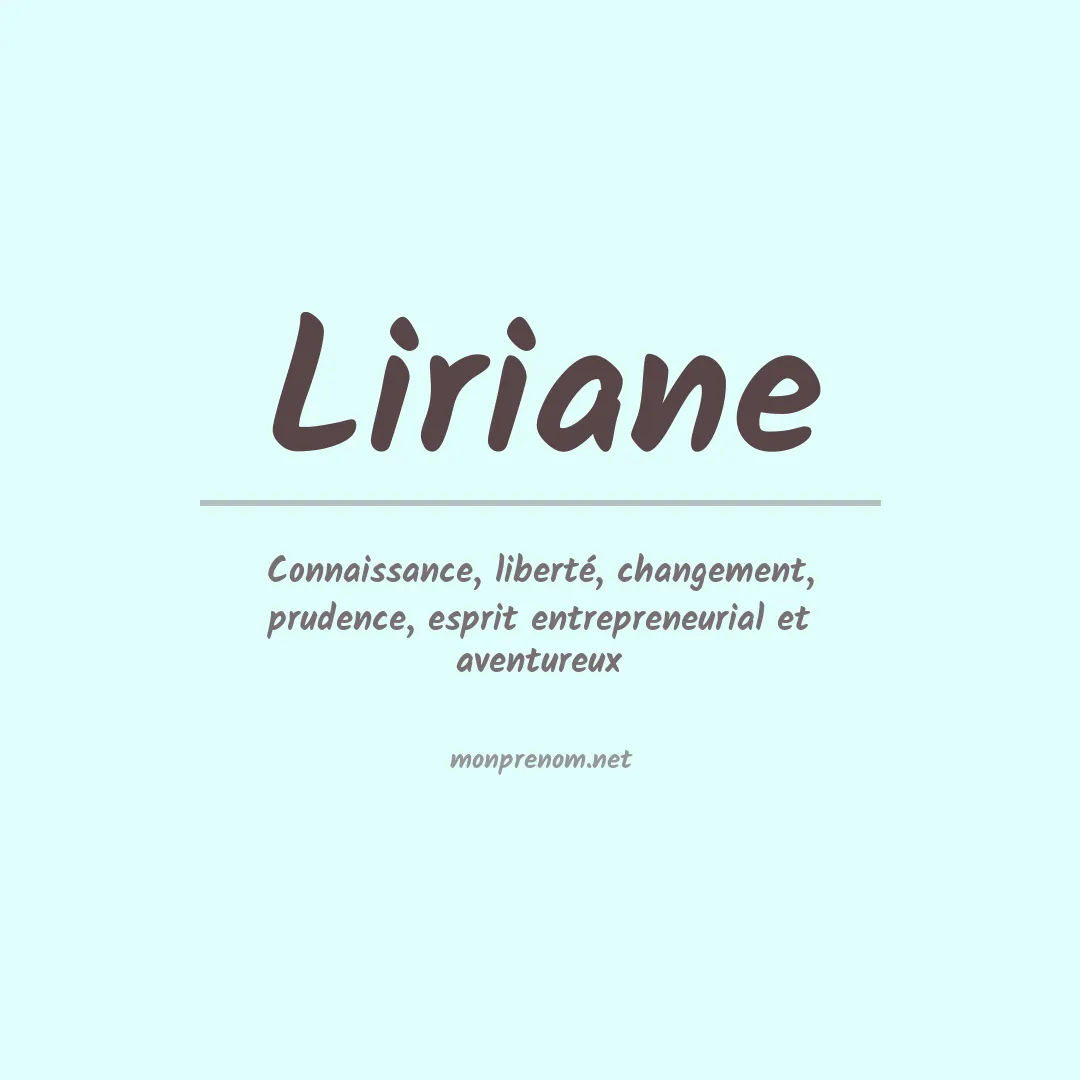 Signification du Prénom Liriane