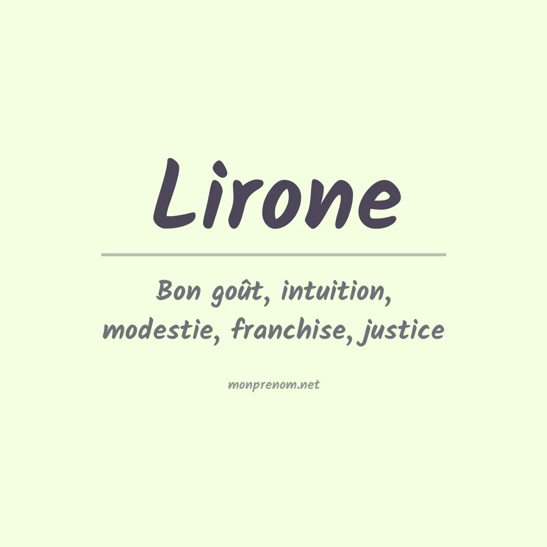 Signification du Prénom Lirone Signification du Prénom Lirone