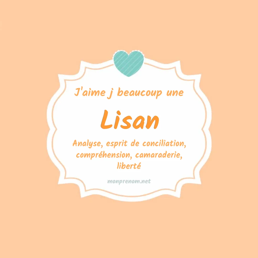 j'aime beaucoup Lisan