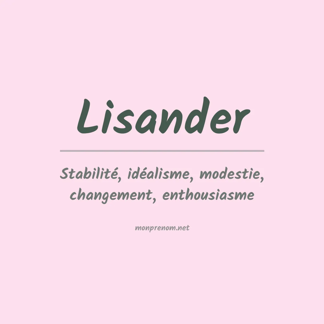 Signification du Prénom Lisander Signification du Prénom Lisander
