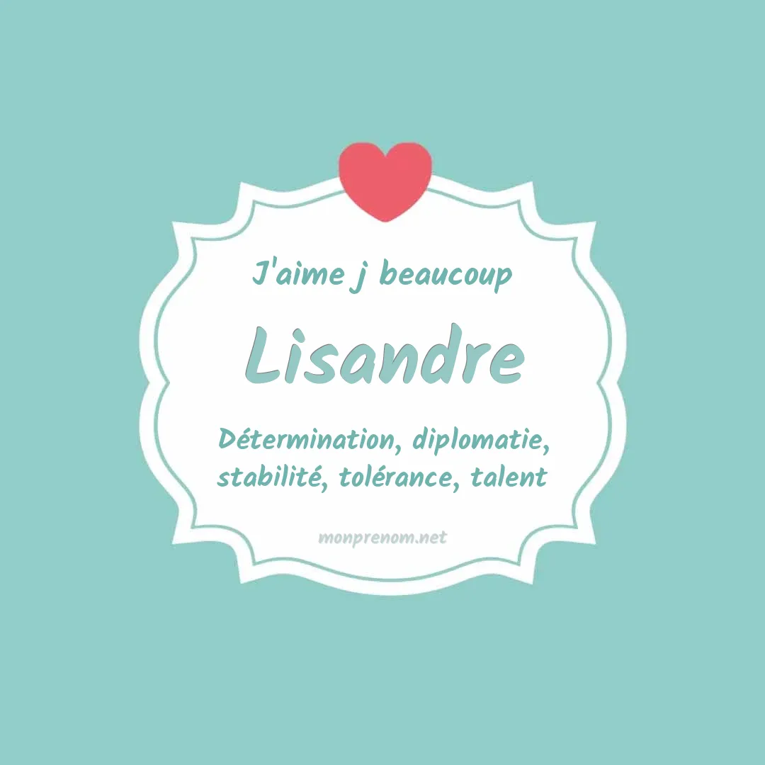 j'aime beaucoup Lisandre