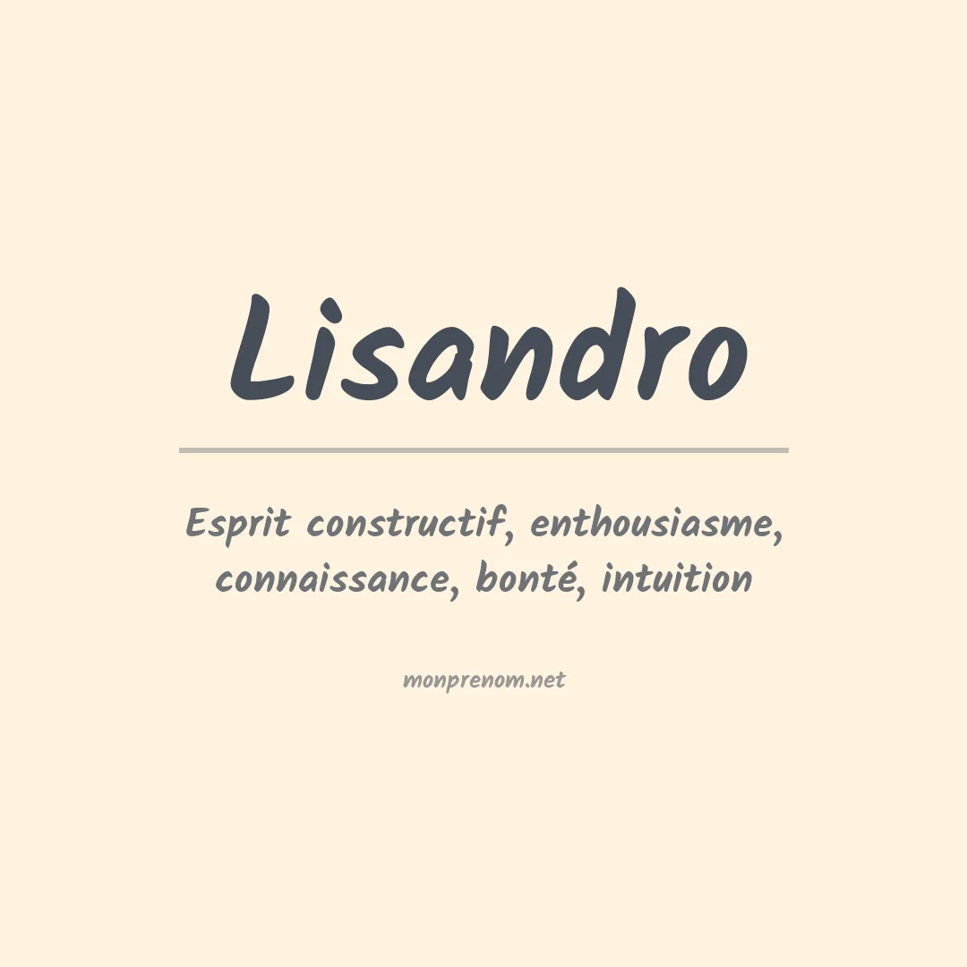 Signification du Prénom Lisandro