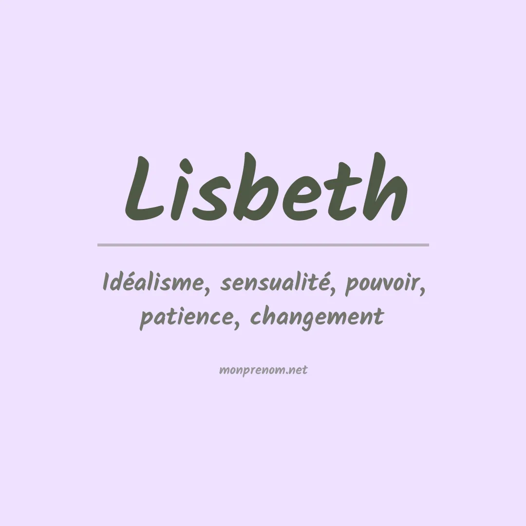 Signification du Prénom Lisbeth