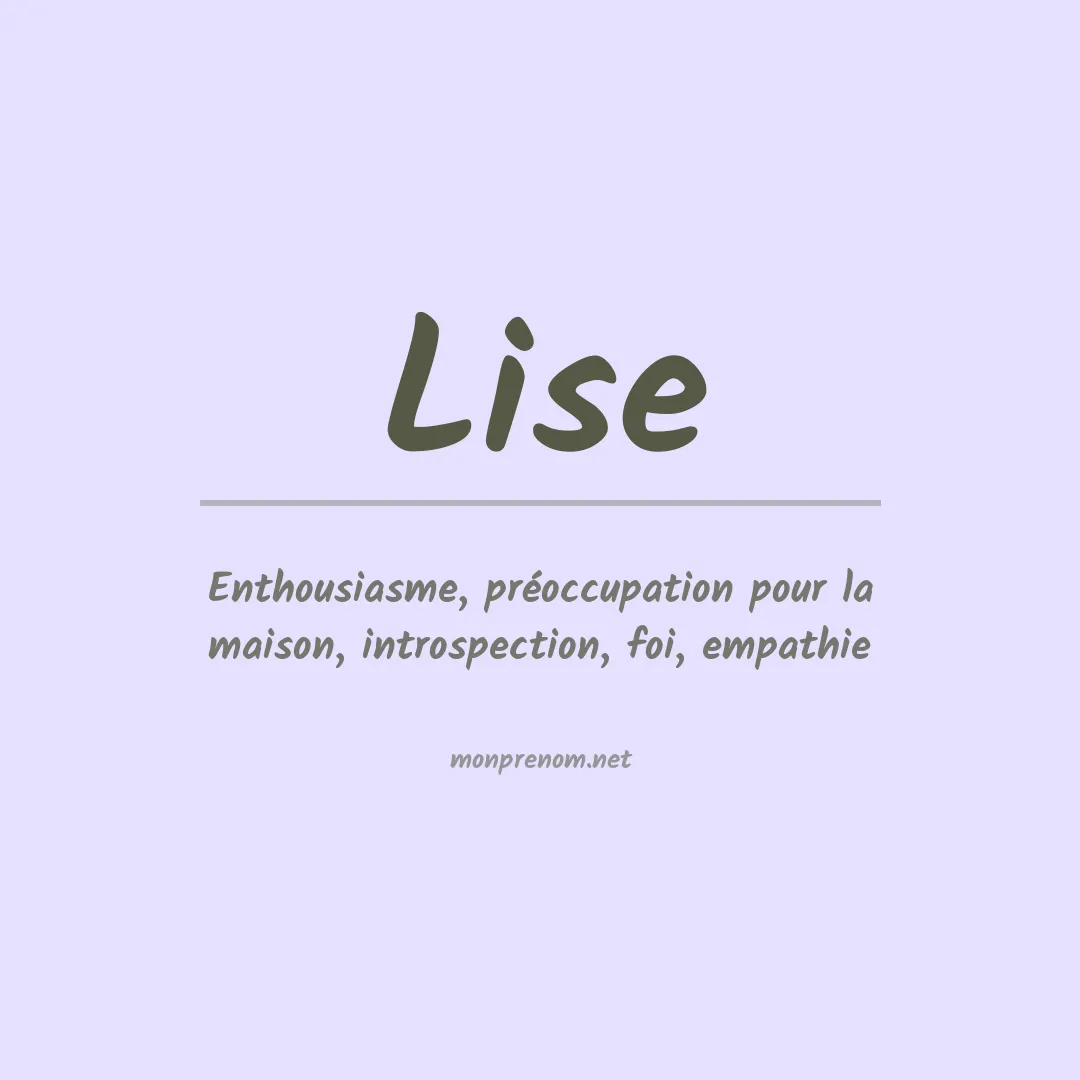 Signification du Prénom Lise