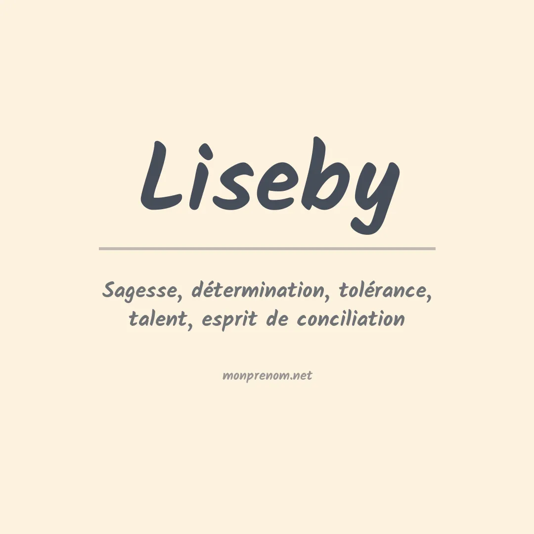 Signification du Prénom Liseby Signification du Prénom Liseby