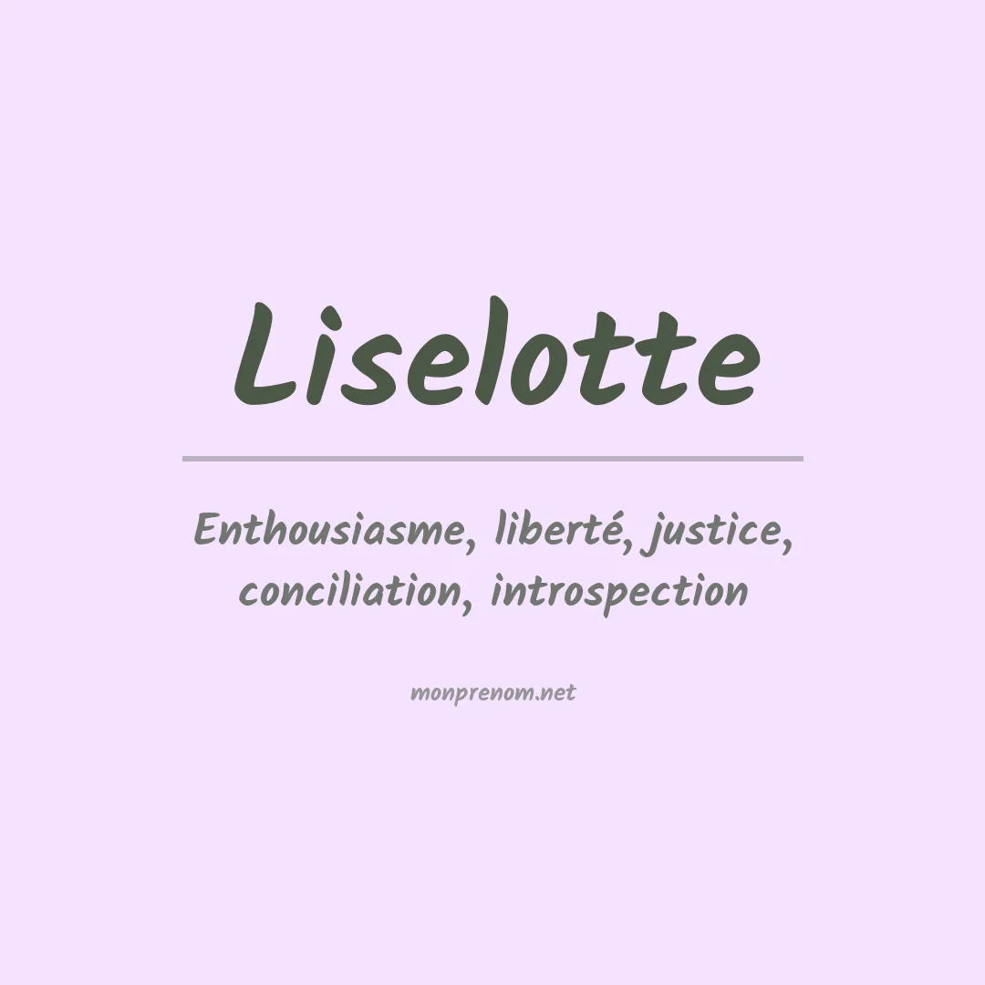 Signification du Prénom Liselotte