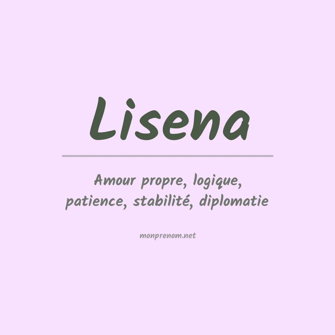 Signification du Prénom Lisena Signification du Prénom Lisena