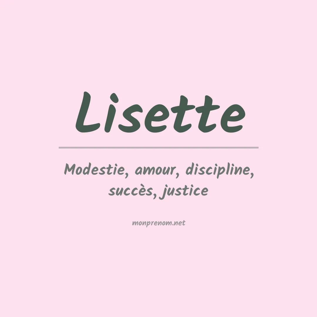 Signification du Prénom Lisette