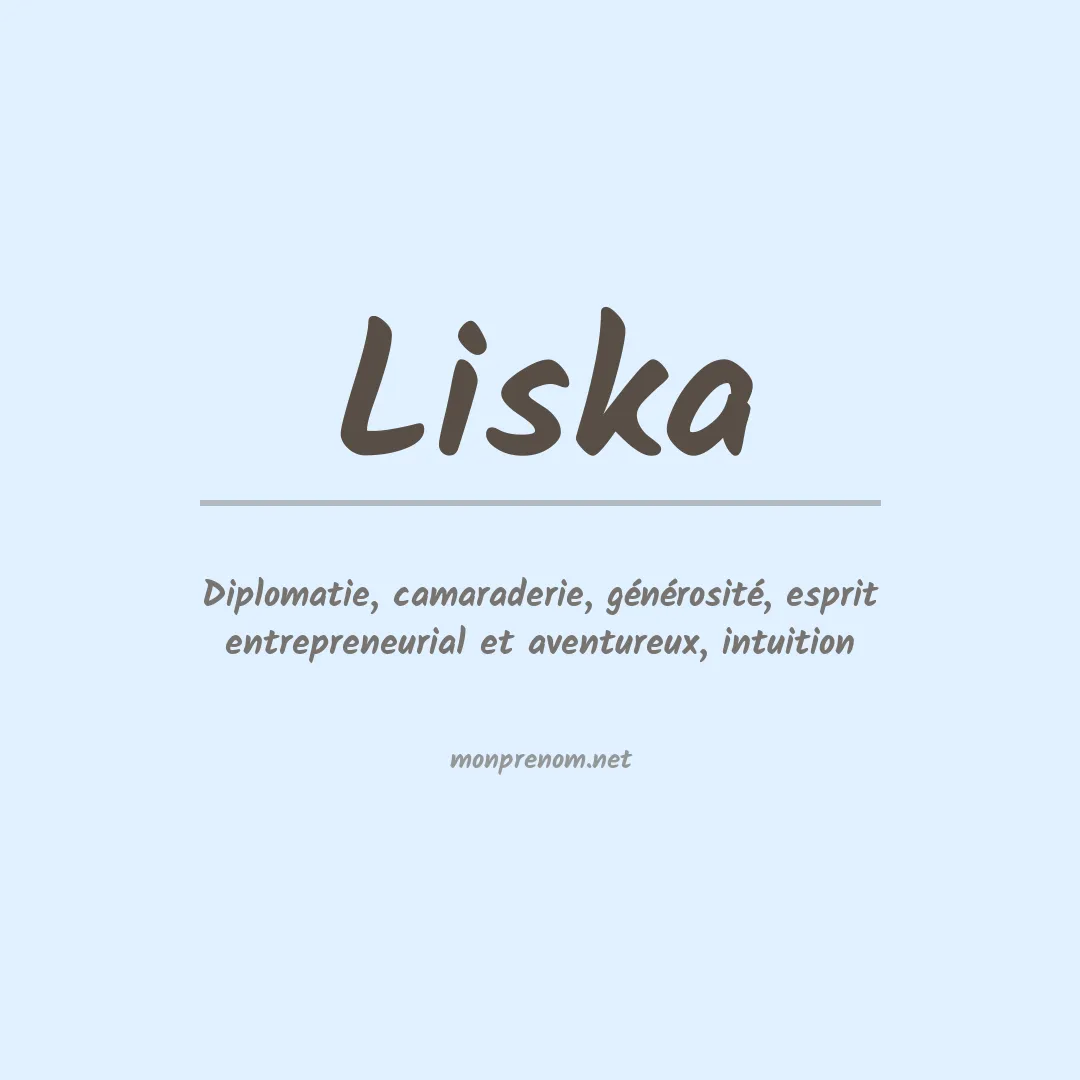 Signification du Prénom Liska