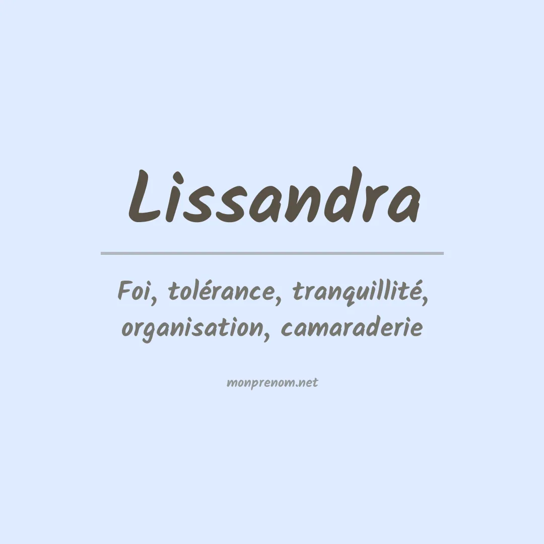 Signification du Prénom Lissandra