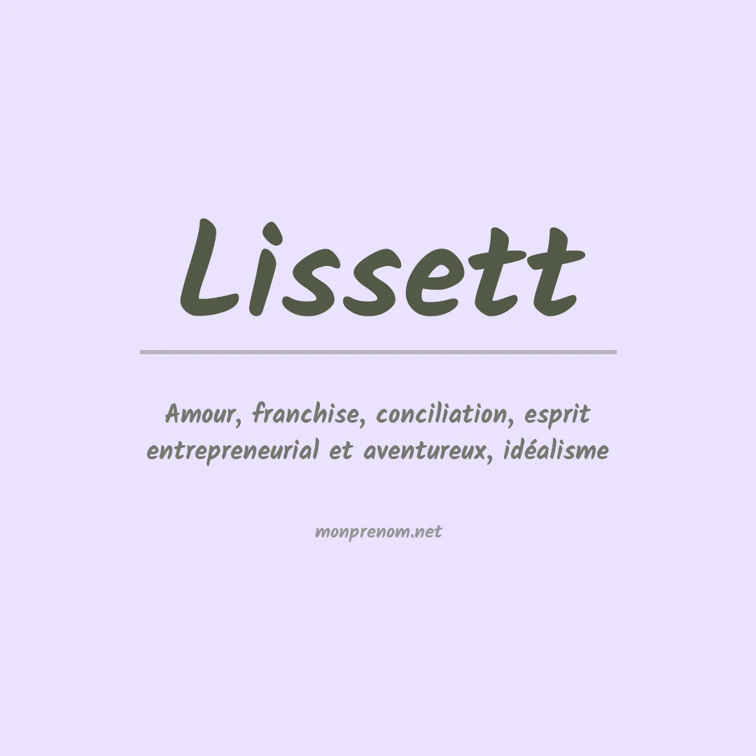 Signification du Prénom Lissett Signification du Prénom Lissett