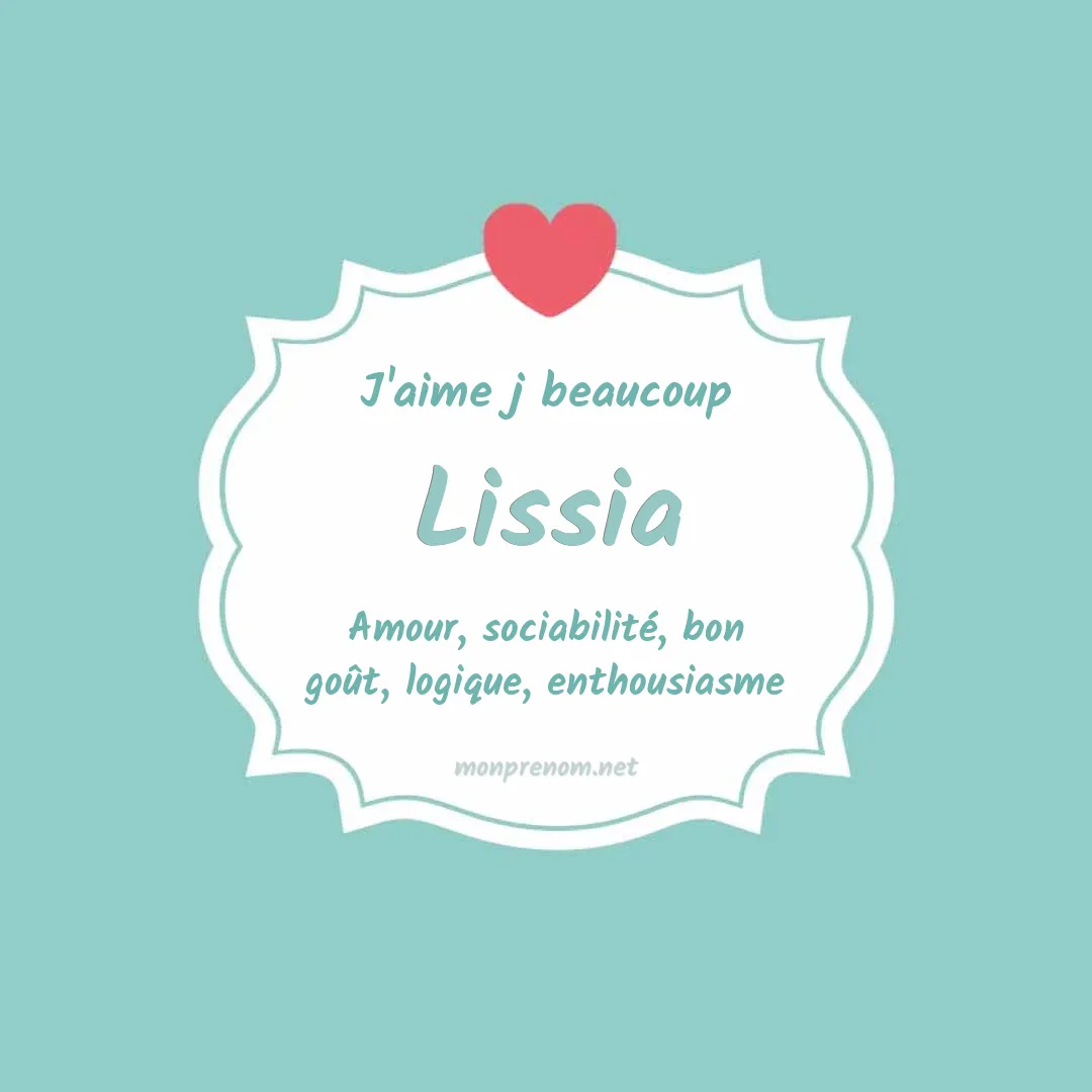 j'aime beaucoup Lissia
