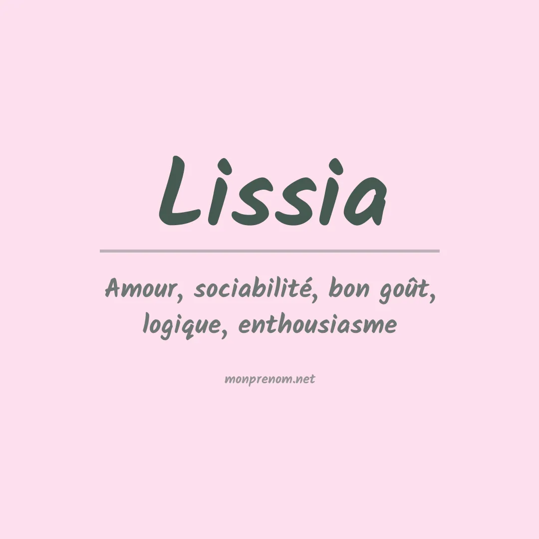 Signification du Prénom Lissia Signification du Prénom Lissia